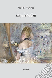 Inquietudini