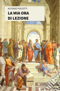 La mia ora di lezione libro