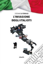 L'invasione degli italioti libro