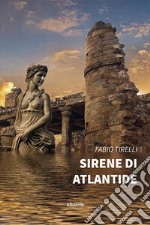 Sirene di Atlantide libro