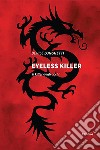 Eyeless killer. Il killer degli occhi libro