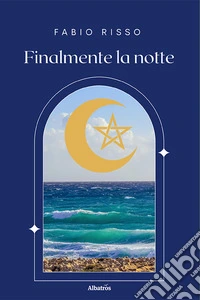 Finalmente la notte