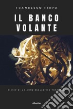 Il banco volante libro