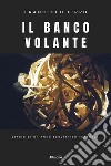 Il banco volante libro