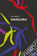 Vanagloria libro