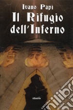 Il rifugio dell'Inferno libro