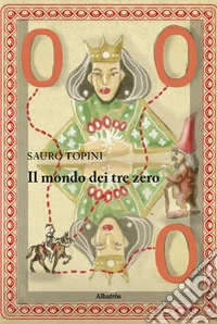 il mondo dei tre zero