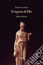 Il segreto di Ebe