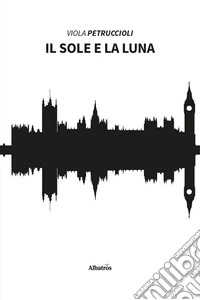 Il sole e la luna