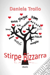 Stirpe bizzarra