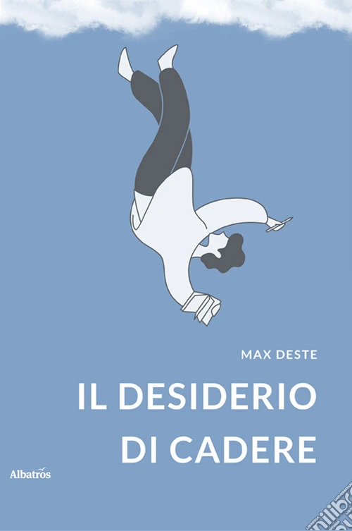 Il desiderio di cadere