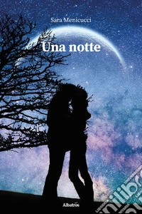Una notte