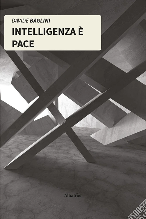 Intelligenza è pace