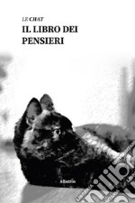 Il libro dei pensieri libro