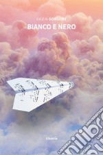 Bianco e nero libro