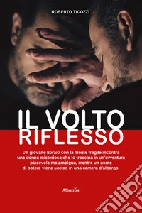 Il volto riflesso