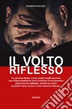 Il volto riflesso libro