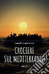 Crociere sul mediterraneo libro