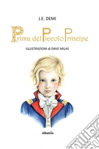Prima del piccolo principe