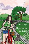Il percorso di Elisa libro