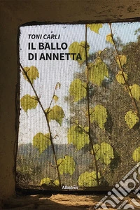 Il ballo di Annetta libro