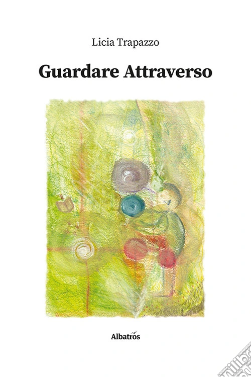 Guardare attraverso