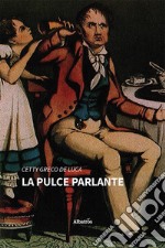 La pulce parlante libro