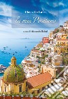 La mia Positano libro