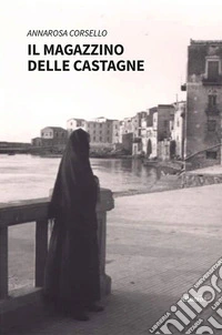 Il magazzino delle castagne libro