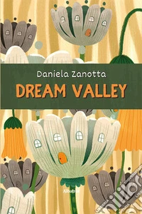 Dream Valley