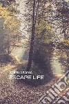 Escape life libro
