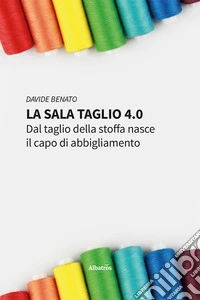 La sala taglio 4.0