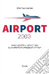 Airport 2000 libro