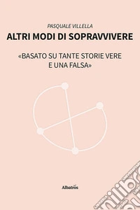 Altri modi di sopravvivere libro