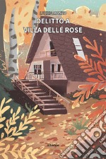 Delitto a Villa delle Rose