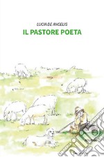 Il pastore poeta libro