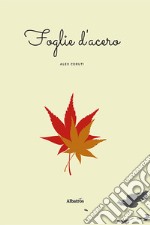 Foglie d'acero libro