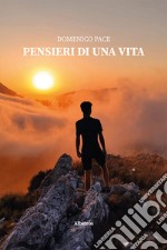 Pensieri di una vita libro