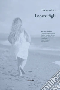I nostri figli