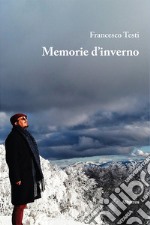 Memorie d'inverno libro