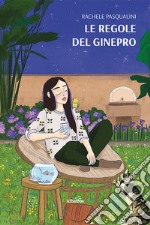 Le regole del ginepro libro