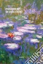 Frammenti di discorso libro