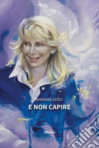E non capire