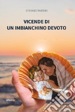 Vicende di un imbianchino devoto libro