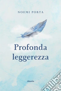 Profonda leggerezza