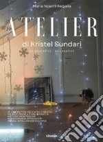 Atelier di Kristel Sundari