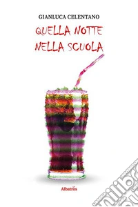 Quella notte nella scuola