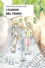 I signori del tempo