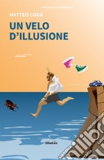 Un velo d'illusione