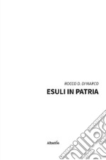 Esuli in patria libro